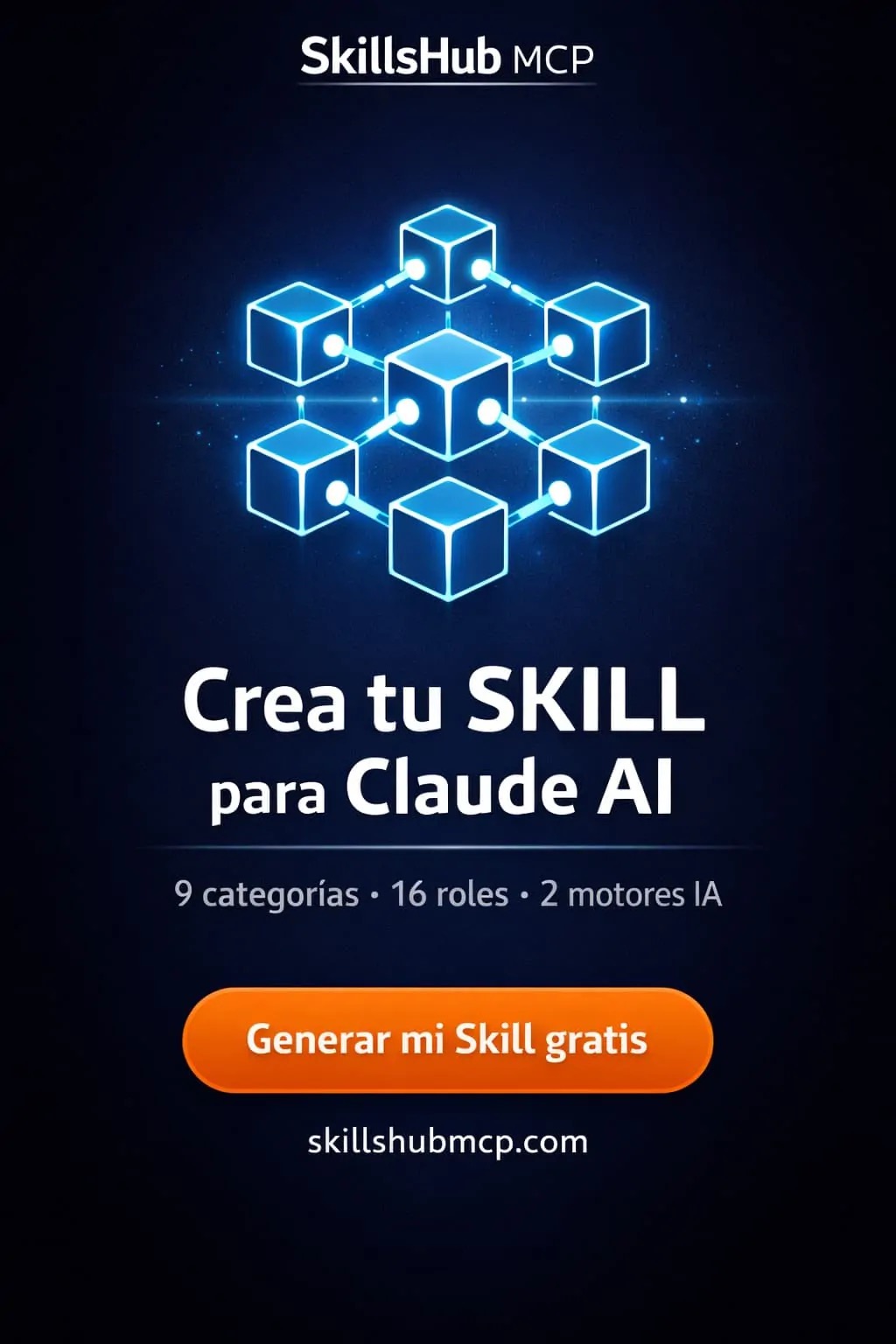 SkillsHub MCP — Genera tus propias skills de IA