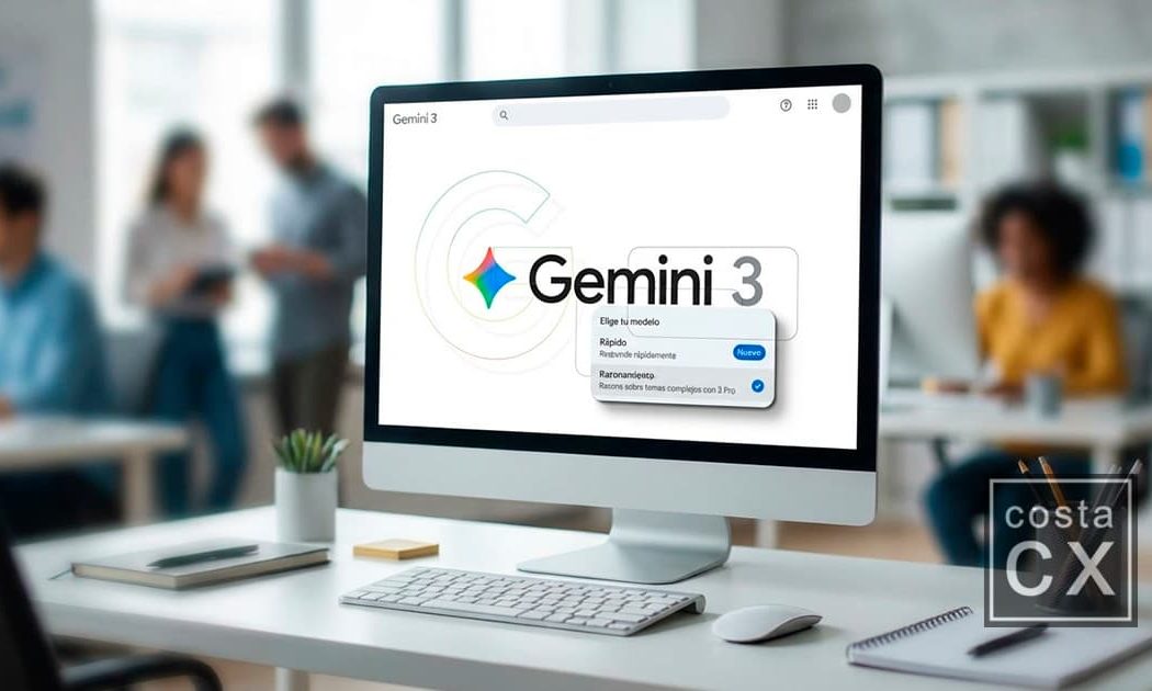 Gemini 3 Pro: qué es y por qué todo el mundo habla de este modelo de IA, CostaCx